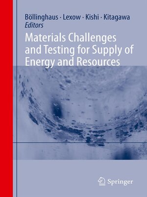 cover image of Materials Challenges and Testing for Supply of Energy and Resources